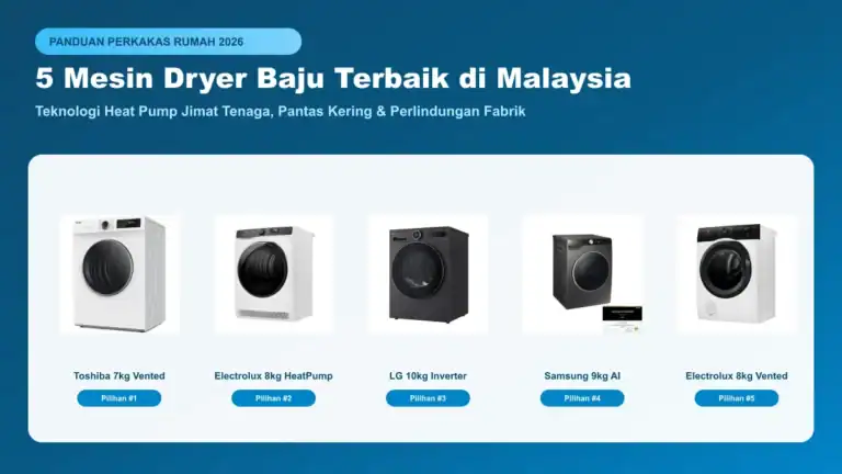 5 mesin dryer baju terbaik di malaysia dengan teknologi heat pump jimat elektrik dan vented