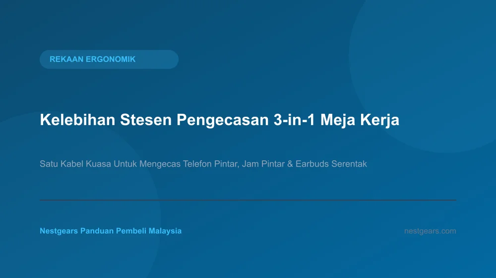 Stesen pengecasan 3-in-1 meja kerja kemas tanpa wayar berselirat untuk pelbagai peranti