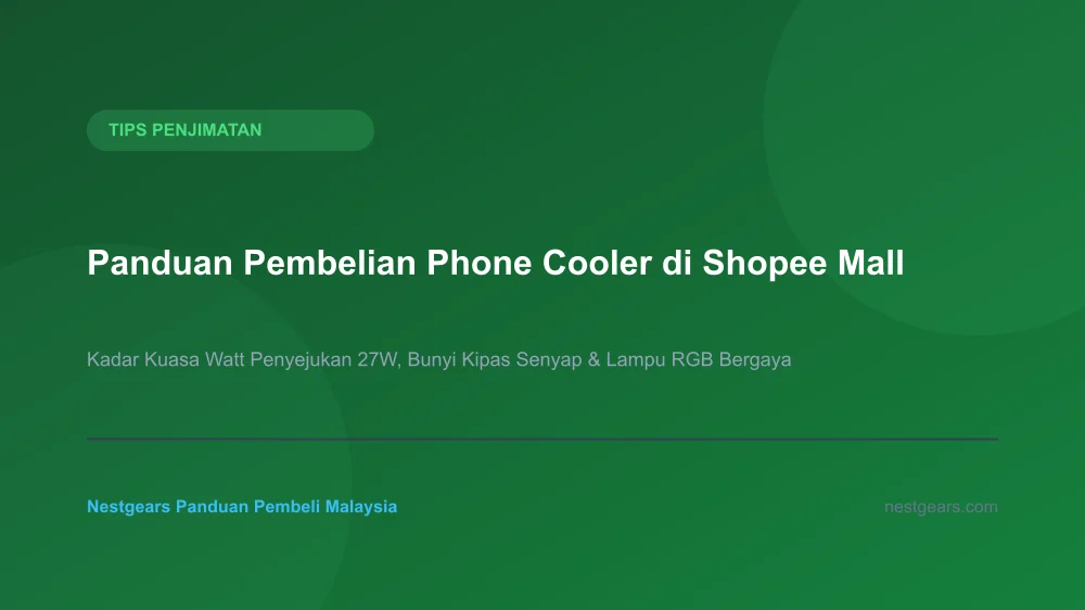 Panduan Membeli Phone Cooler Gaming Shopee Malaysia