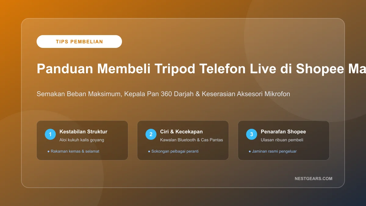 Panduan Membeli Tripod Telefon Live Terbaik Shopee Malaysia